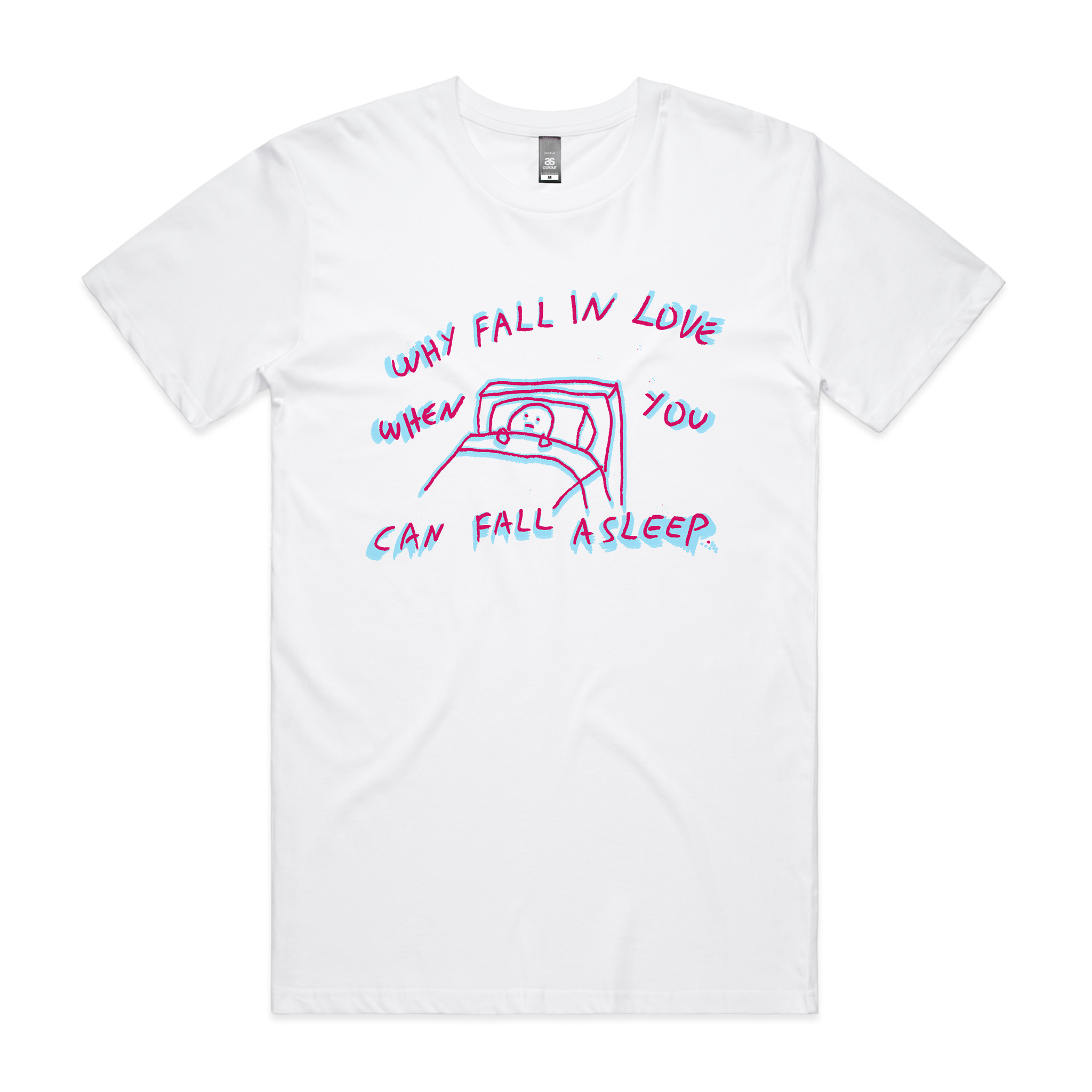Why Fall In Love Tee