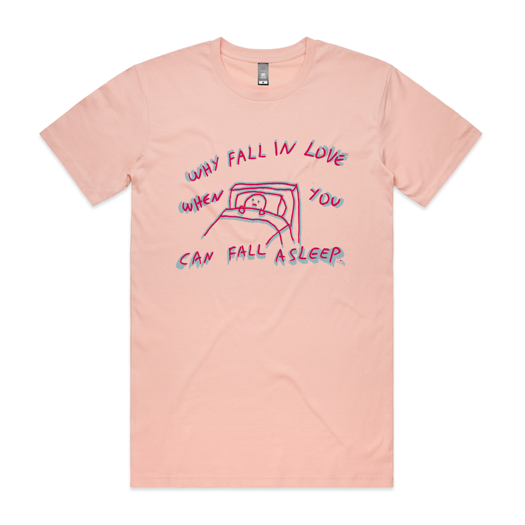Why Fall In Love Tee