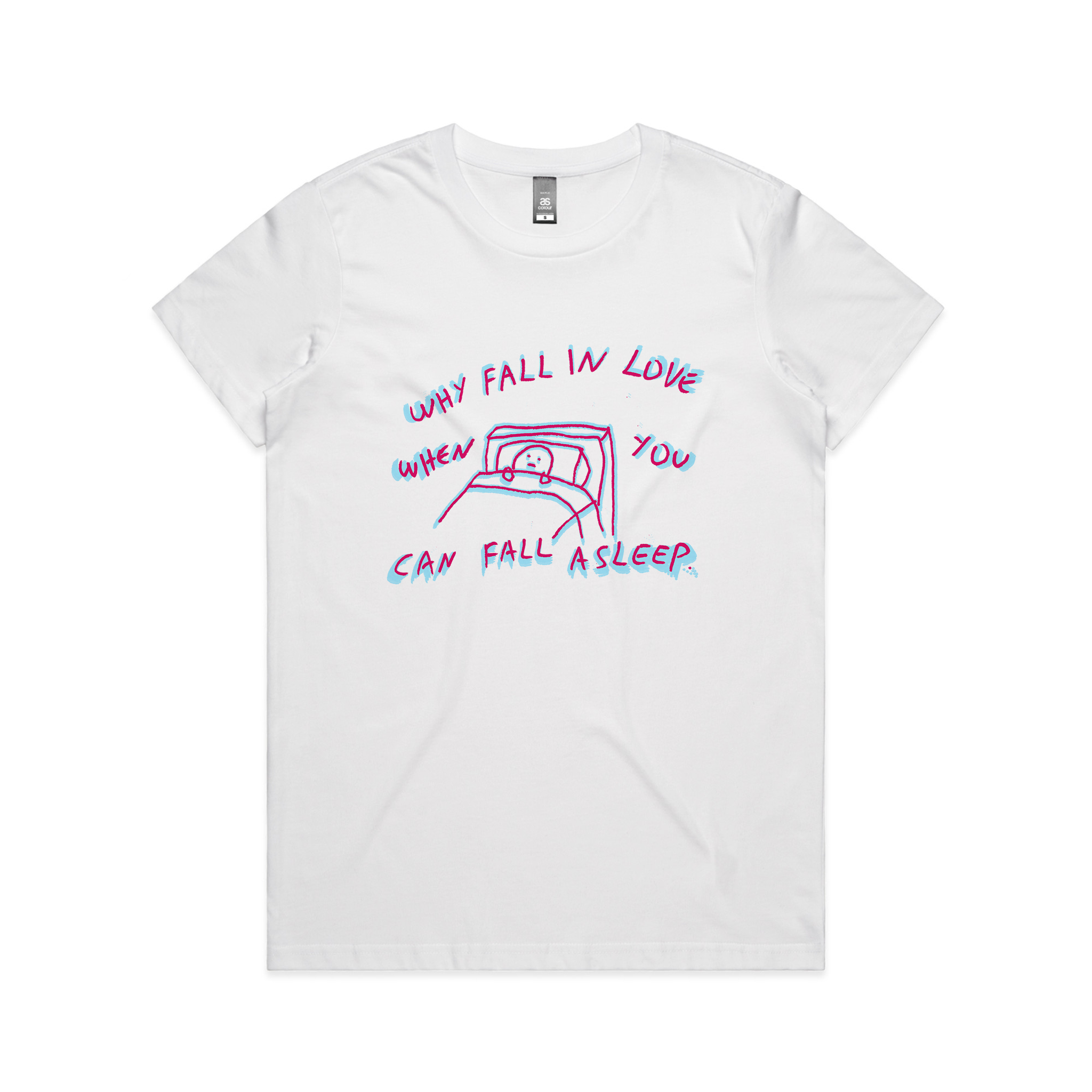 Why Fall In Love Tee