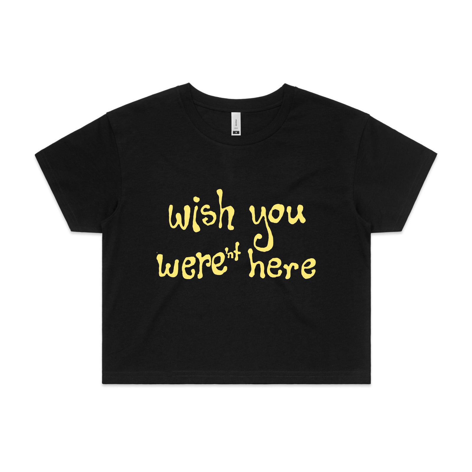Wish You Weren't Here Tee