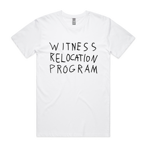 Witness Relocation Program Tee
