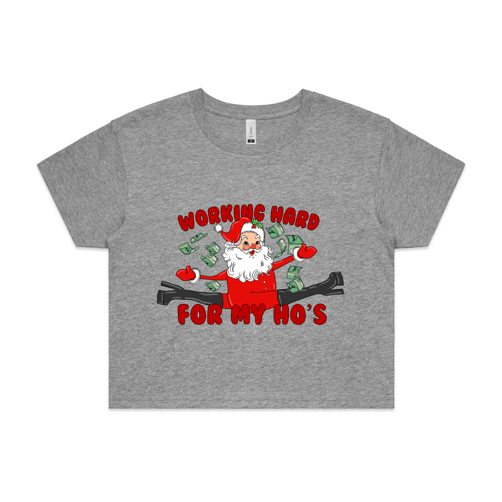 Working Hard For My Ho's Tee