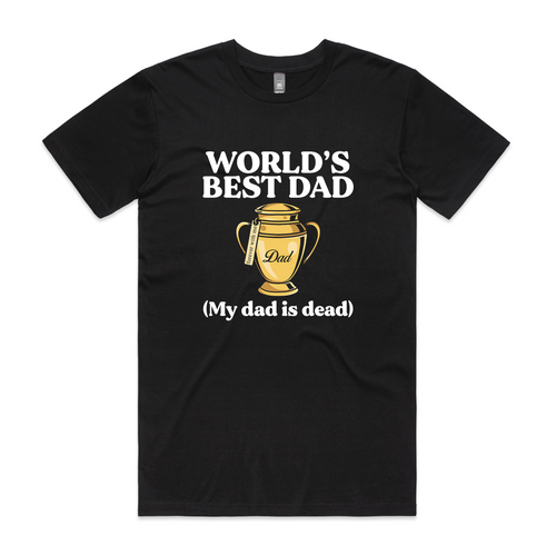 World's Best Dad Tee by Lonely Kids Club. All clothing from our T-shirts to our shorts and hoodies are ethically made, and printed packed and shipped from Sydney.