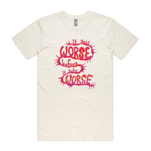 It Gets Worse Tee by Lonely Kids Club. All clothing from our T-shirts to our shorts and hoodies are ethically made, and printed packed and shipped from Sydney.