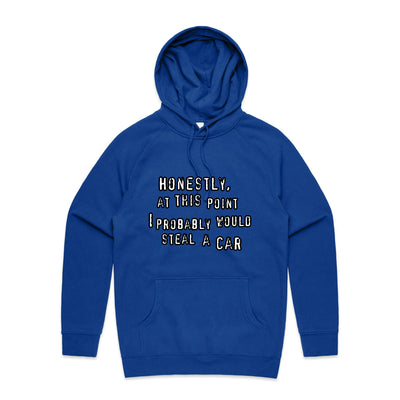 Would Steal A Car Hoodie by Lonely Kids Club. All clothing from our T-shirts to our shorts and hoodies are ethically made, and printed packed and shipped from Sydney.
