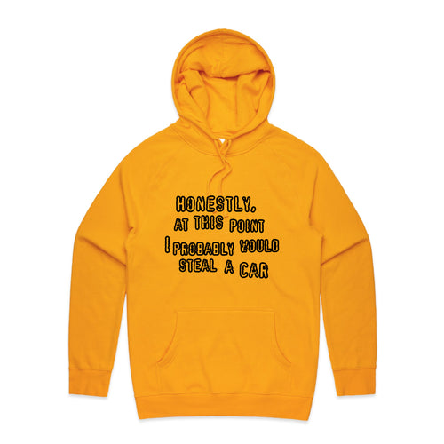Would Steal A Car Hoodie by Lonely Kids Club. All clothing from our T-shirts to our shorts and hoodies are ethically made, and printed packed and shipped from Sydney.