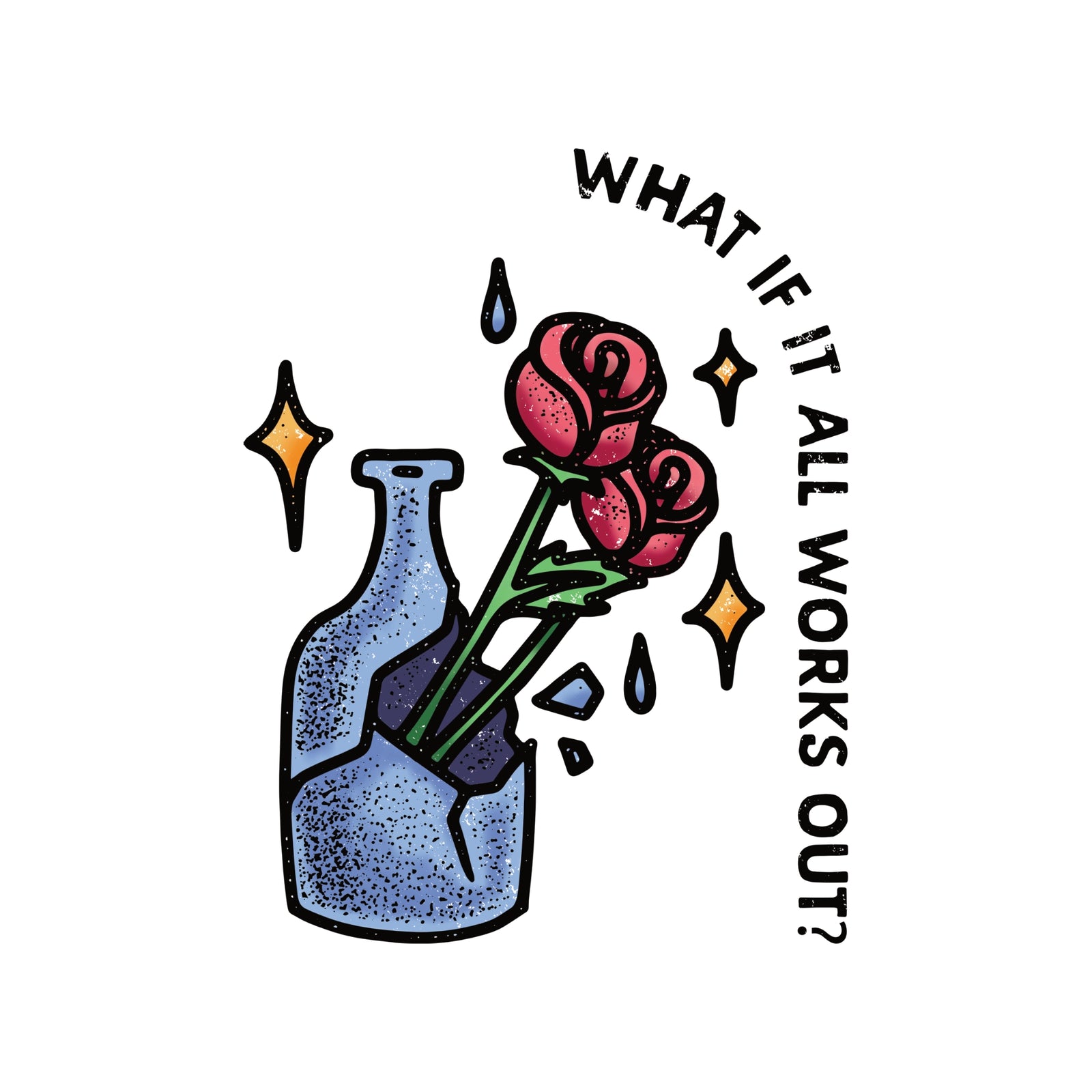 What If It All Works Out? Tee