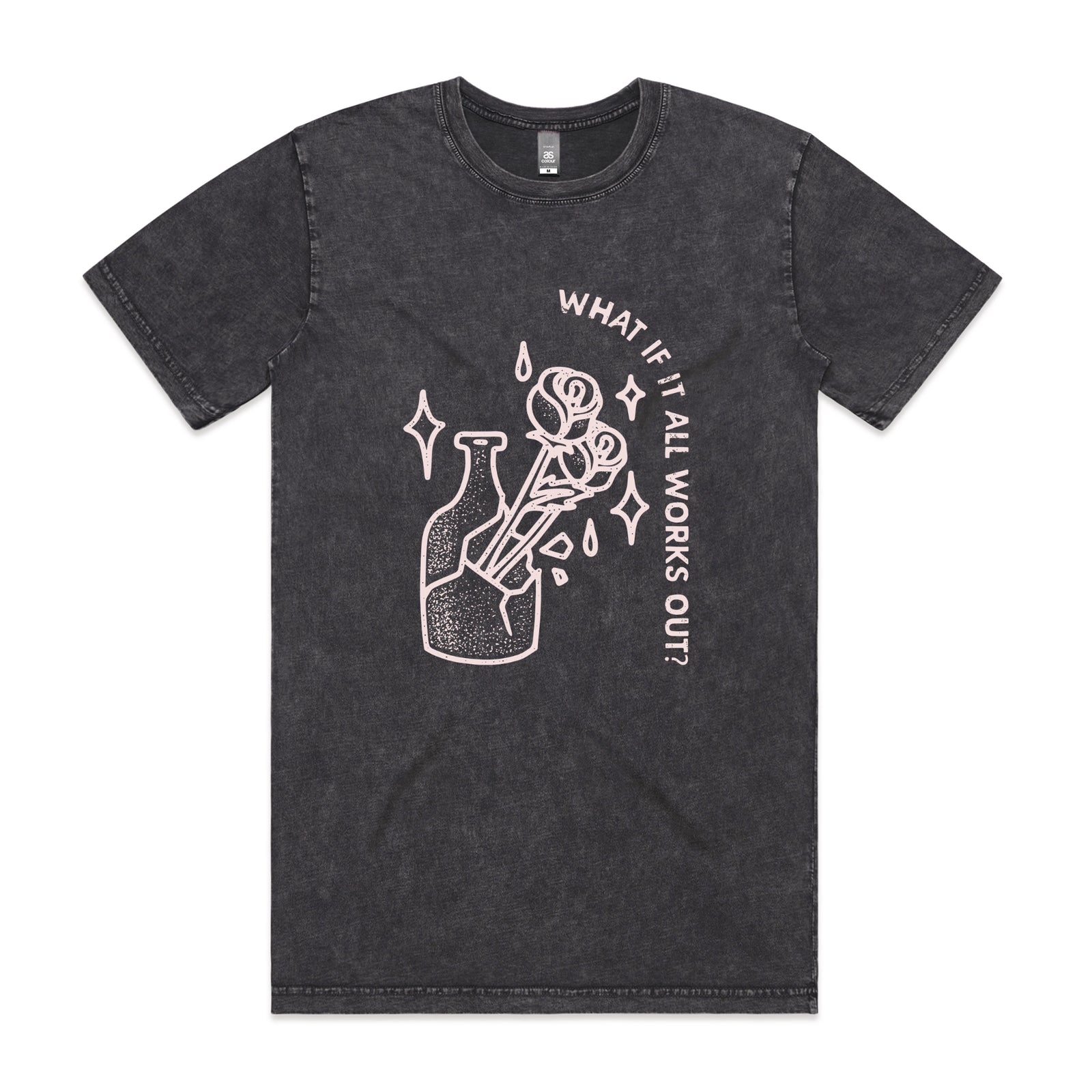 What If It All Works Out? Tee