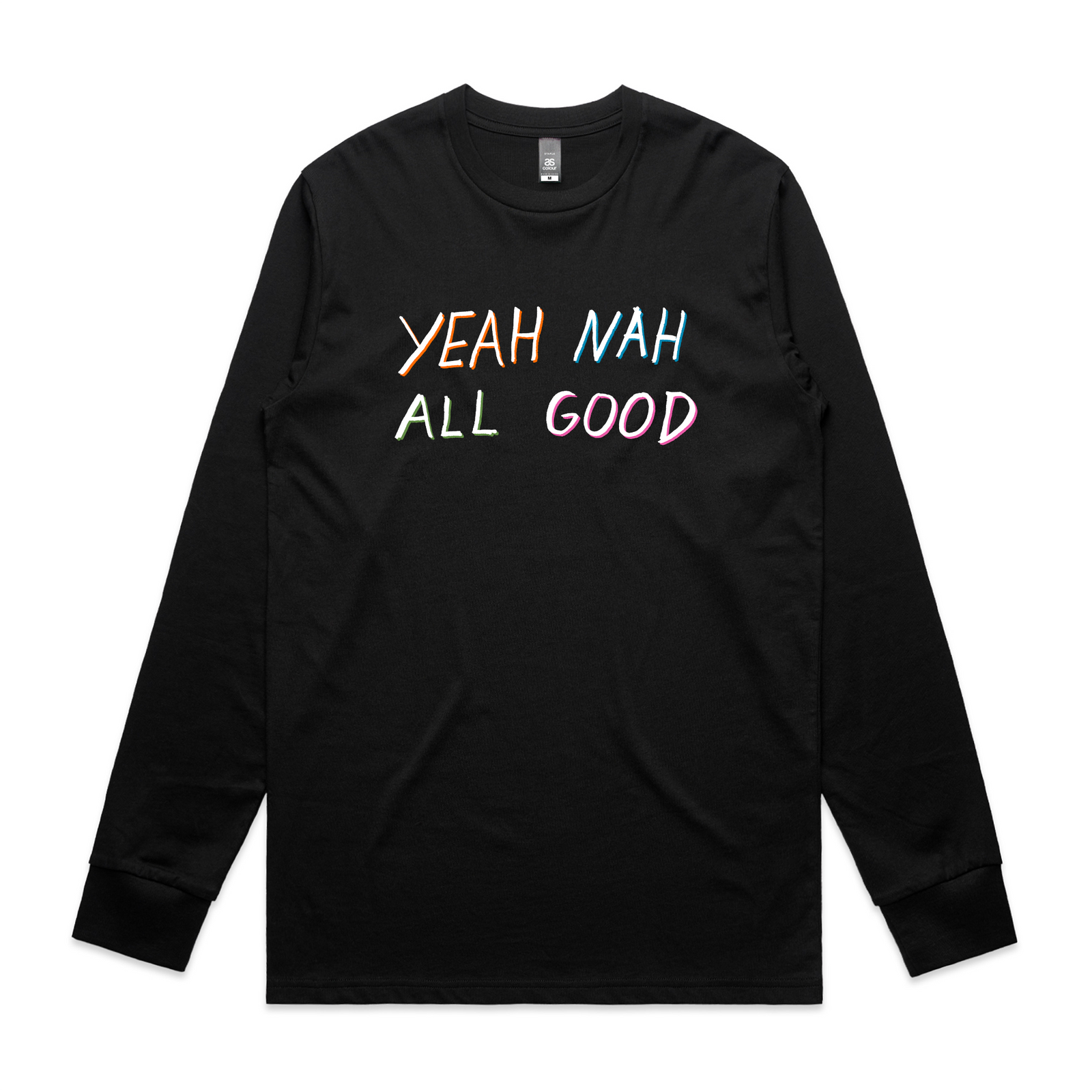 Yeah Nah All Good Tee