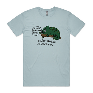You're In Chameleon Tee by Lonely Kids Club. All clothing from our T-shirts to our shorts and hoodies are ethically made, and printed packed and shipped from Sydney.