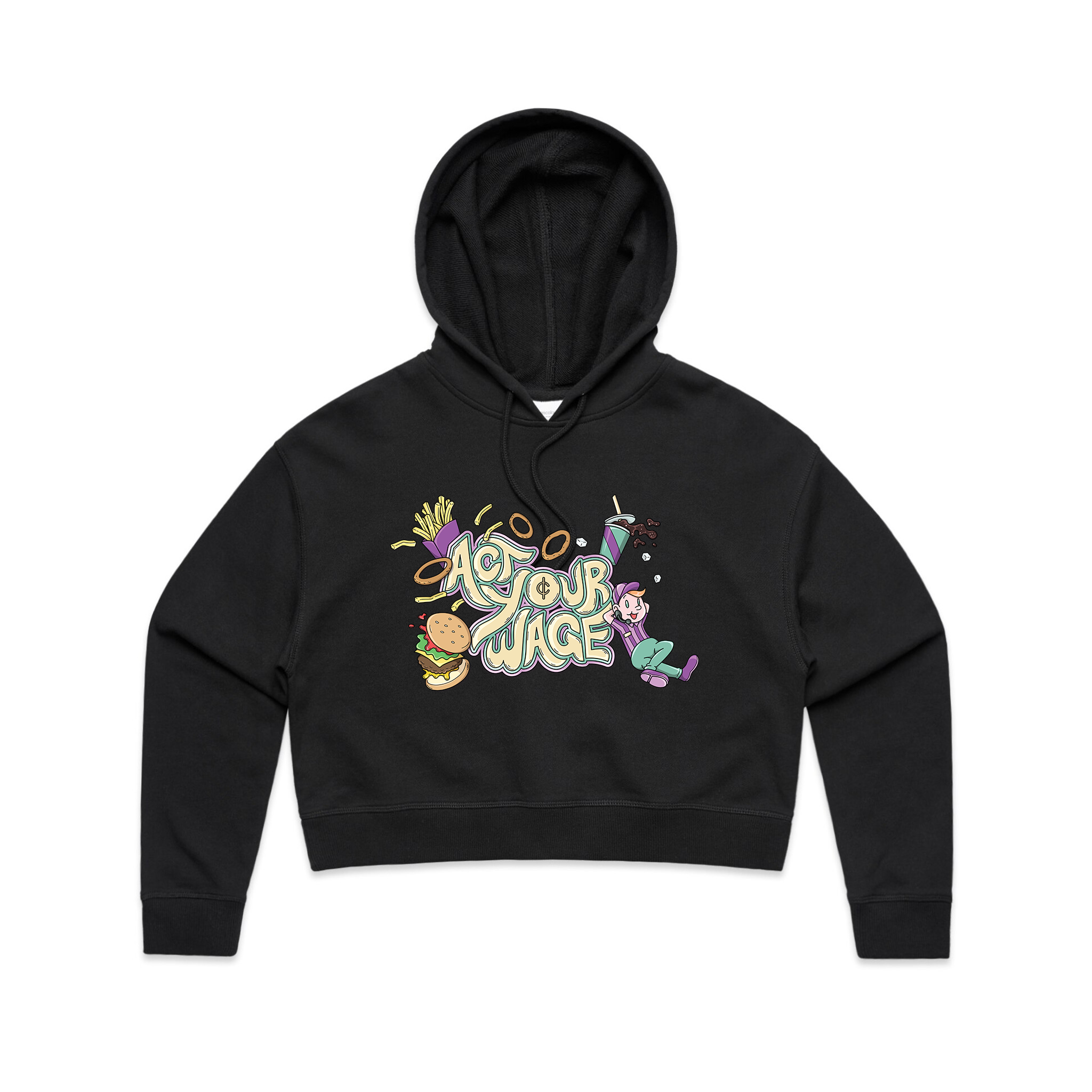 Act Your Wage Hoodie