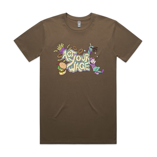 Act Your Wage Tee by Lonely Kids Club. All clothing from our T-shirts to our shorts and hoodies are ethically made, and printed packed and shipped from Sydney.