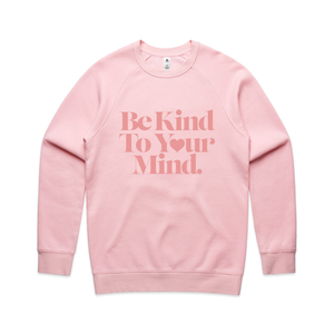 Be Kind To Your Mind Jumper