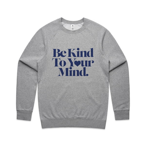 Be Kind To Your Mind Jumper