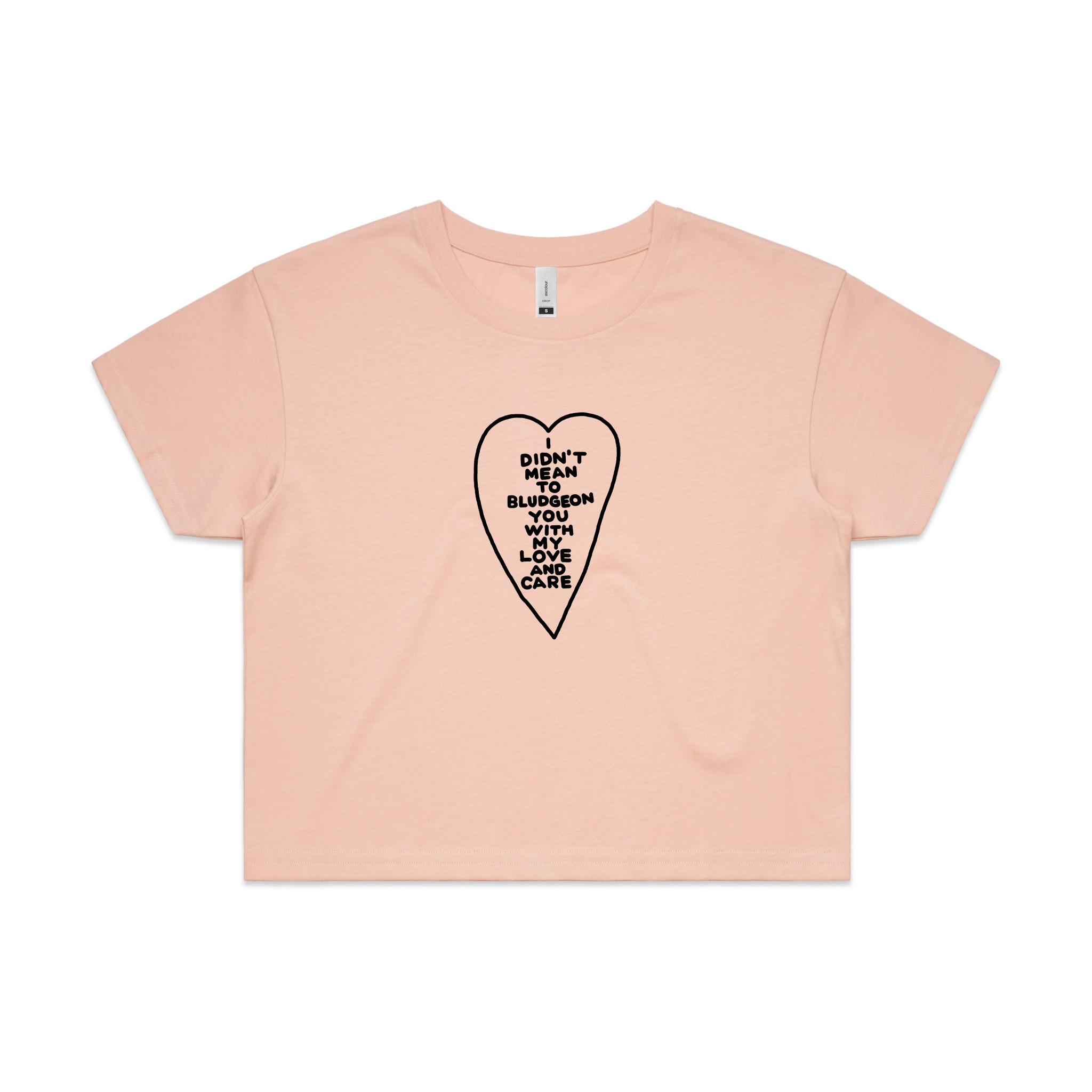 Bludgeon You With Love Tee