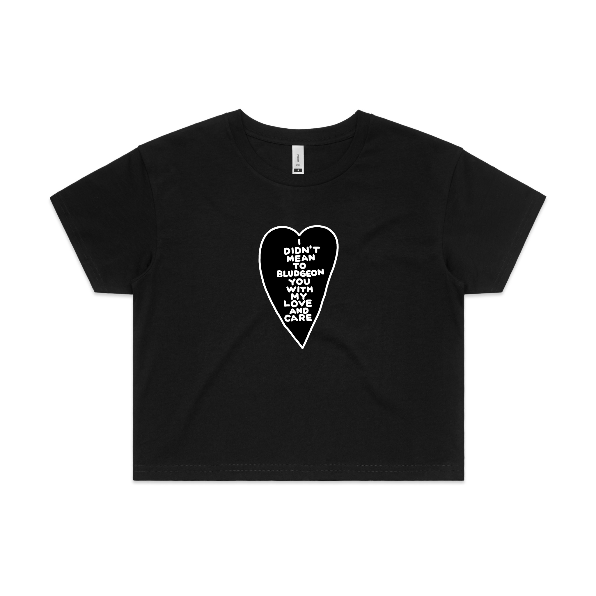 Bludgeon You With Love Tee