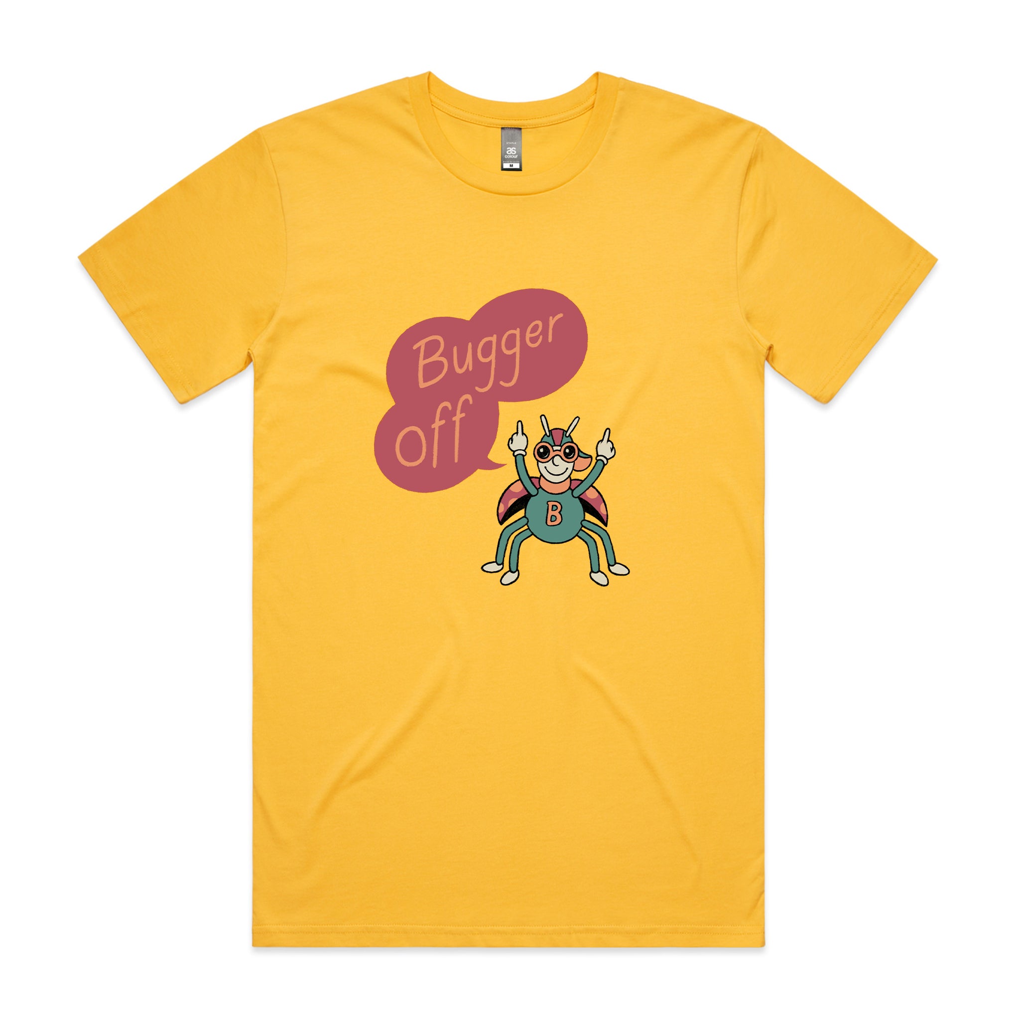 Bugger Off Tee