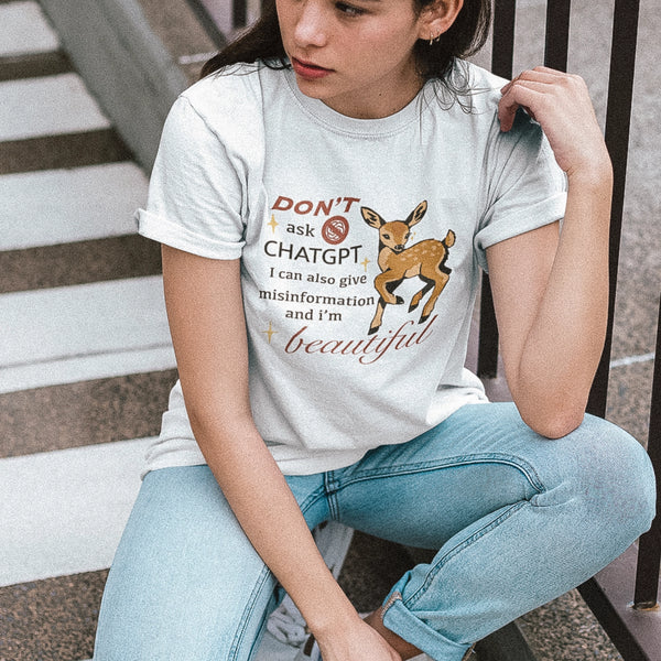 Don't Ask ChatGPT Tee