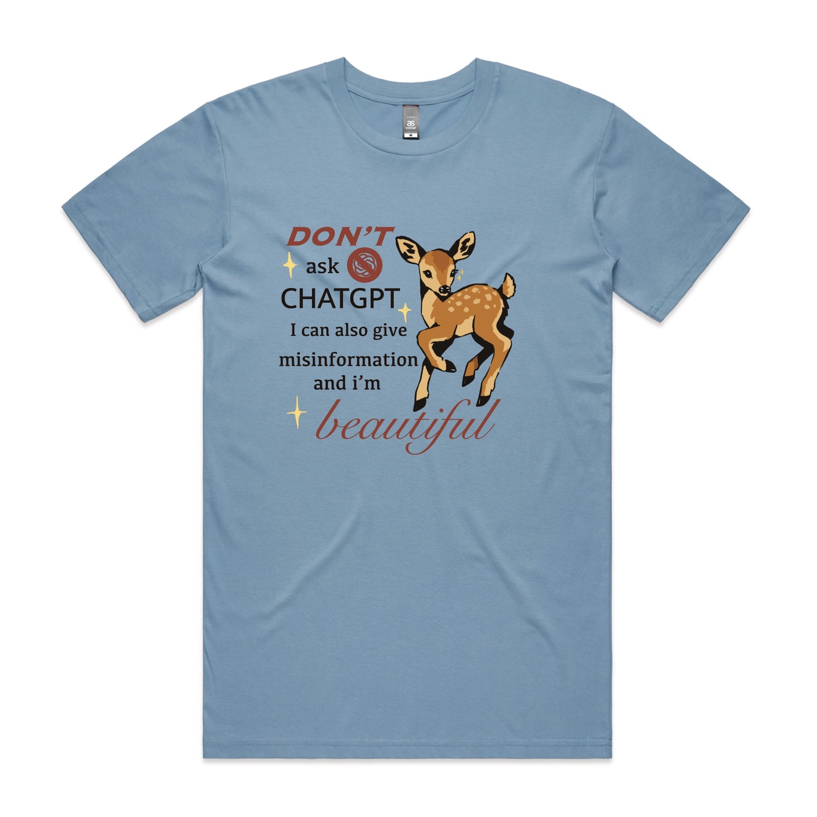 Don't Ask ChatGPT Tee