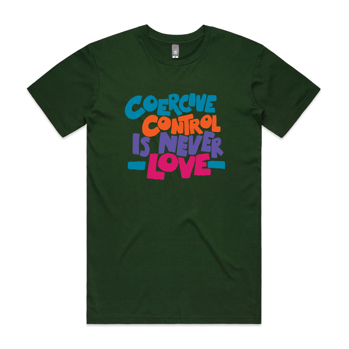 Forest Green unisex t-shirt with Coercive Control graphic by Lonely Kids Club