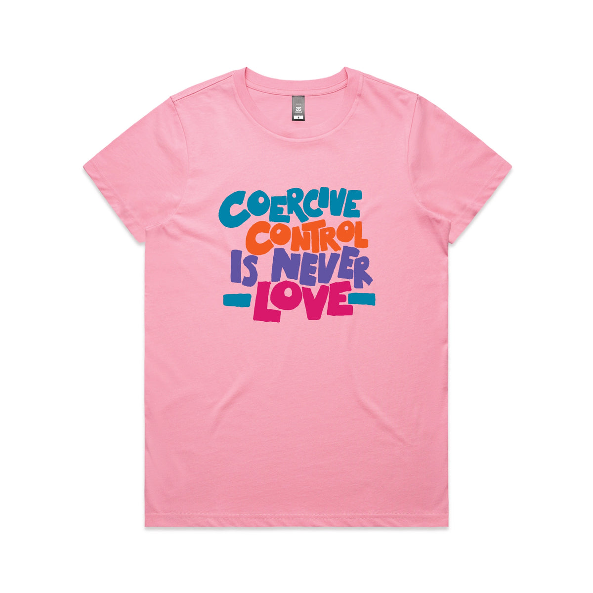 Bubblegum fitted womens t-shirt with Coercive Control graphic by Lonely Kids Club