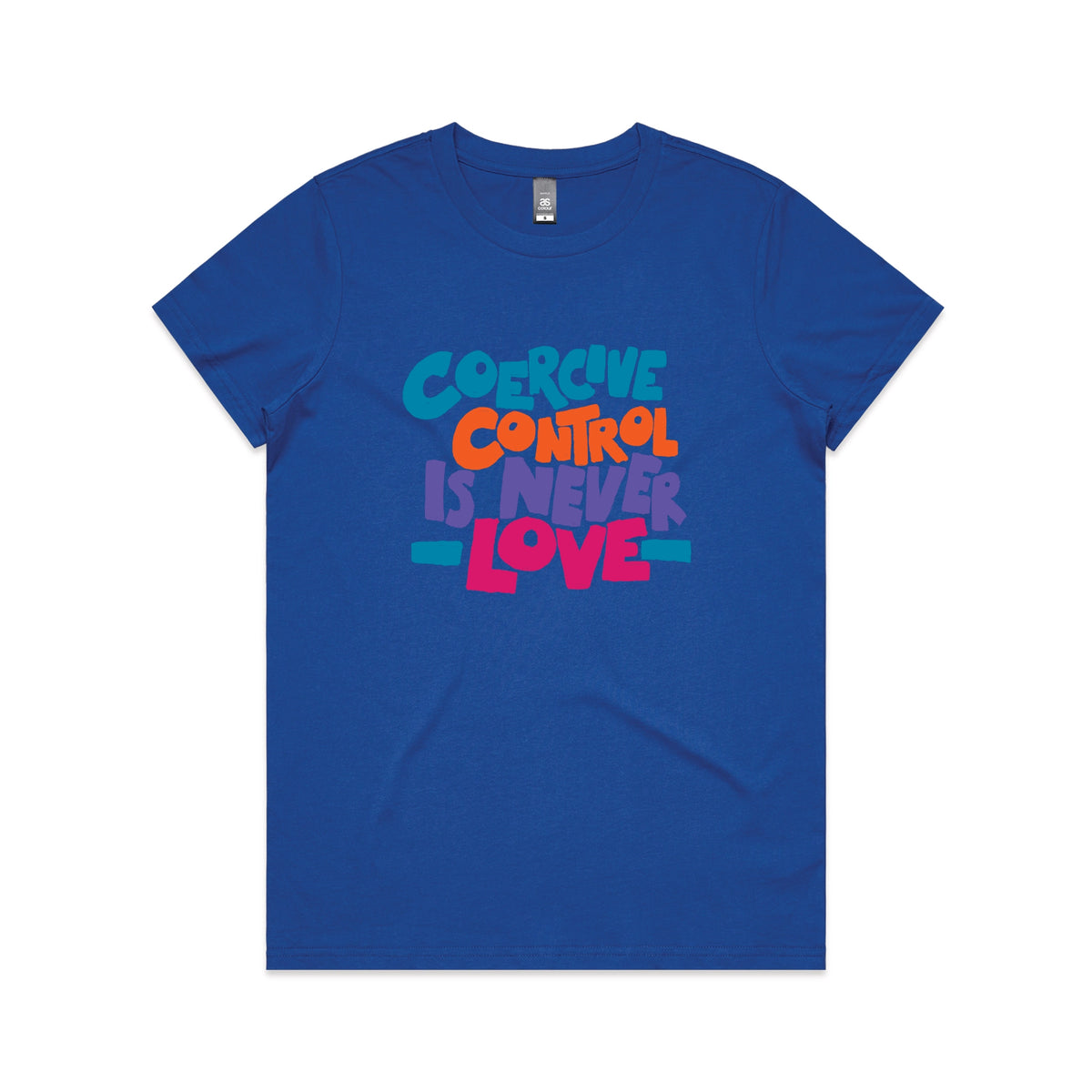 Royal Blue fitted womens t-shirt with Coercive Control graphic by Lonely Kids Club
