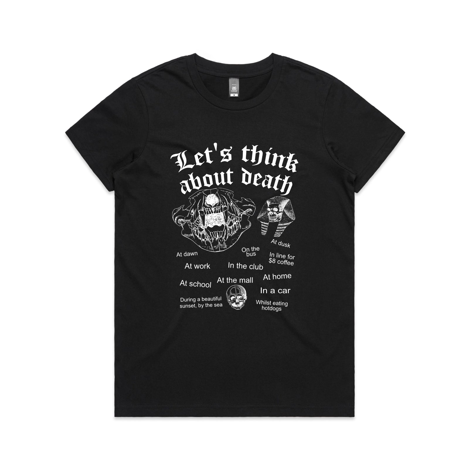 Think About Death Tee