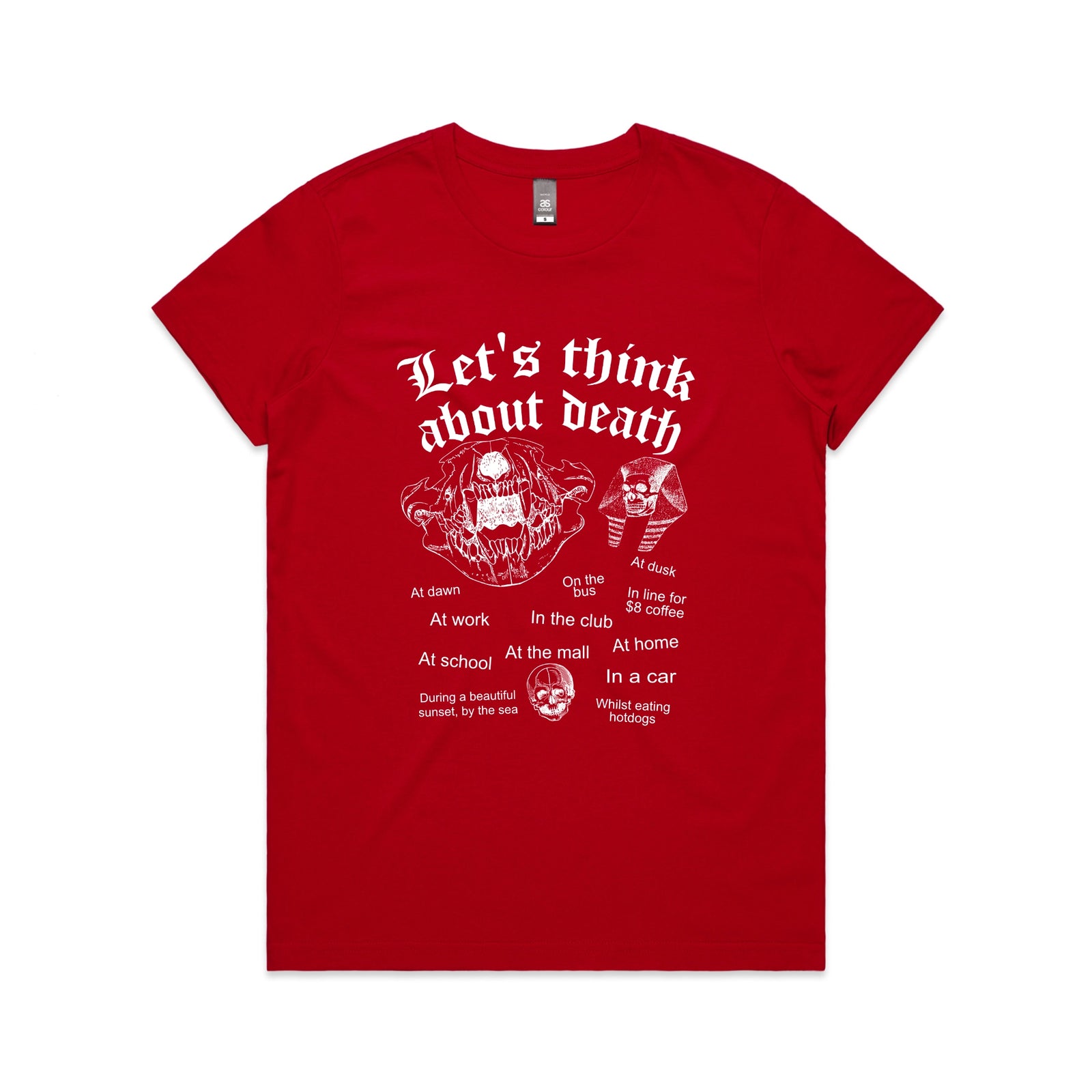 Think About Death Tee
