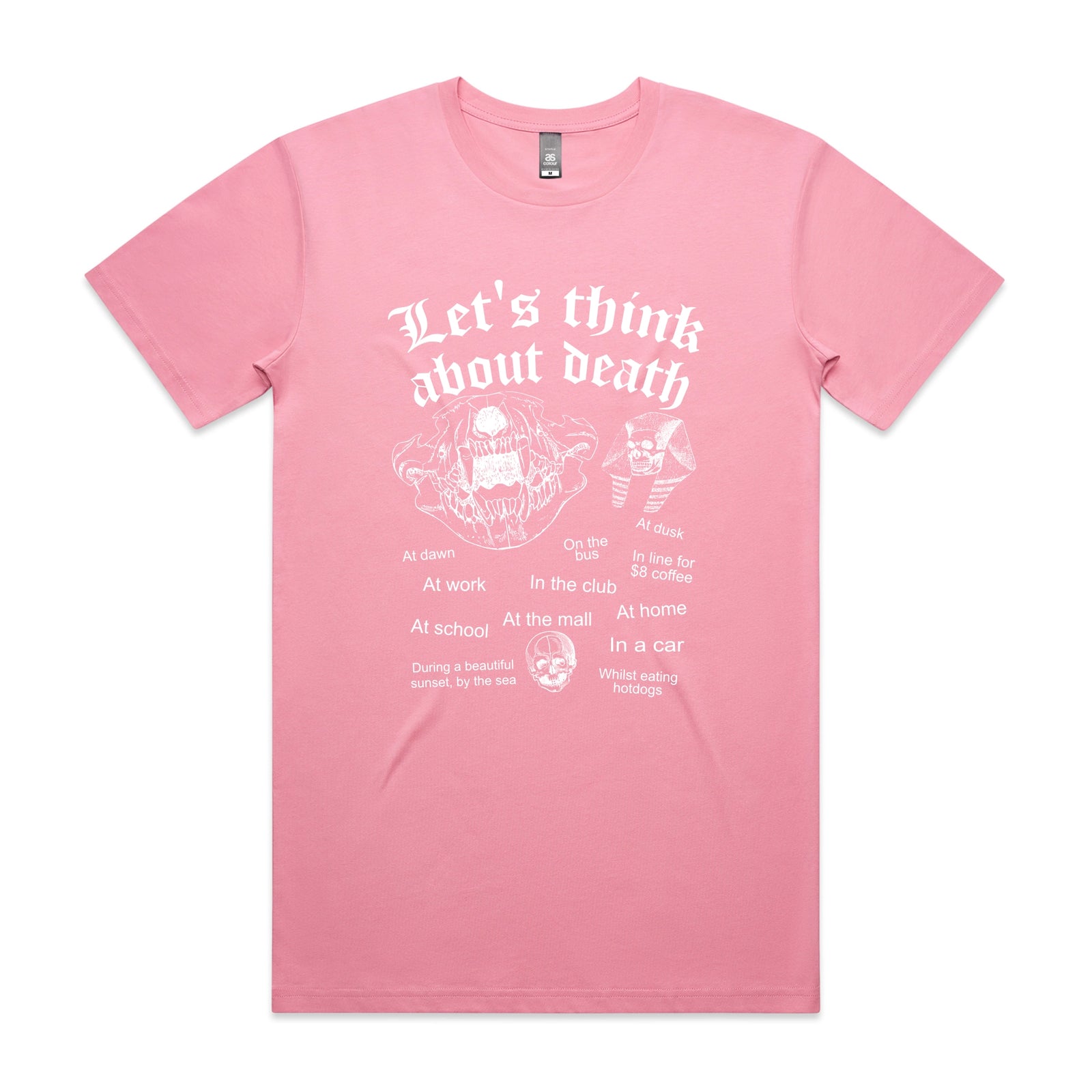 Think About Death Tee by Lonely Kids Club. All clothing from our T-shirts to our shorts and hoodies are ethically made, and printed packed and shipped from Sydney.