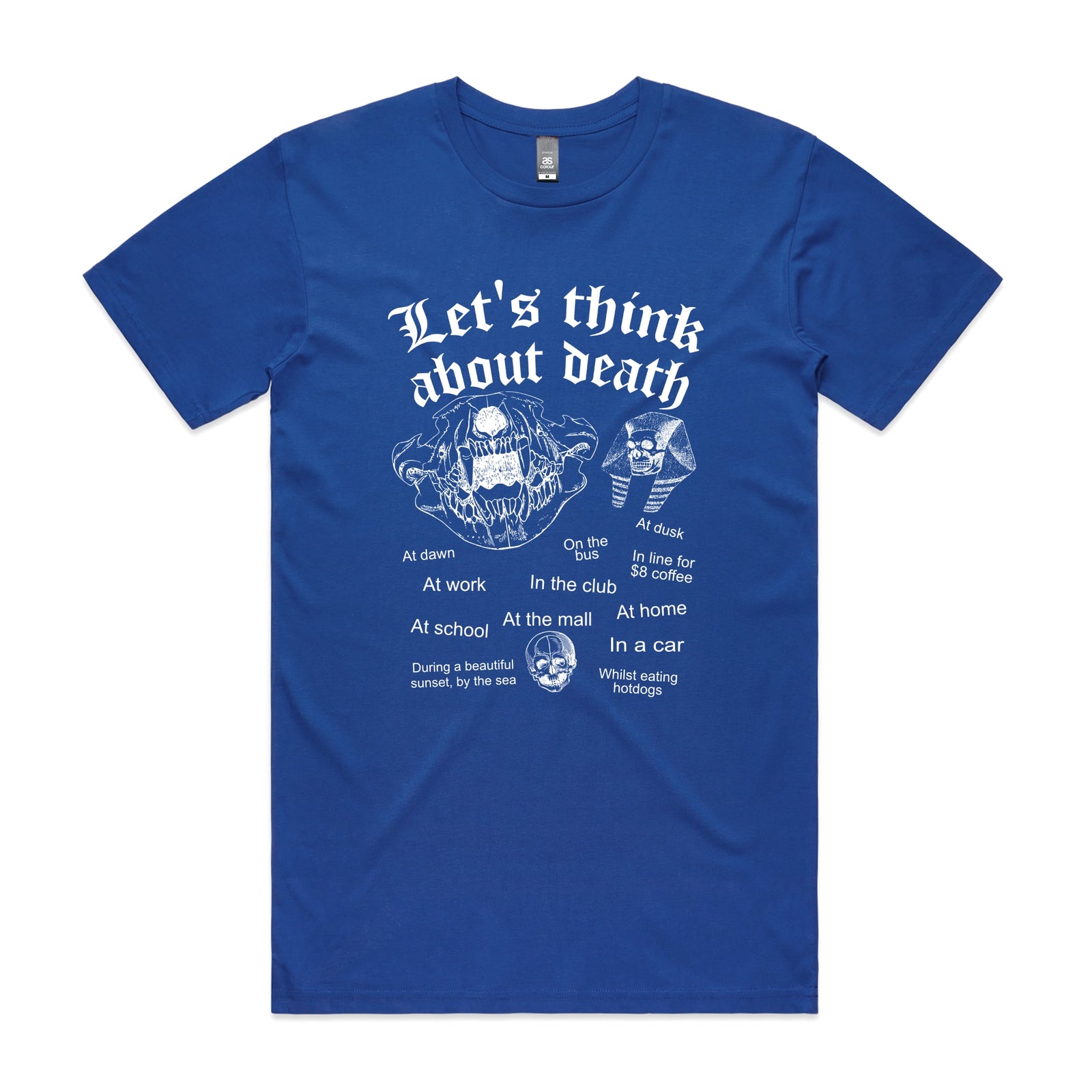 Think About Death Tee by Lonely Kids Club. All clothing from our T-shirts to our shorts and hoodies are ethically made, and printed packed and shipped from Sydney.