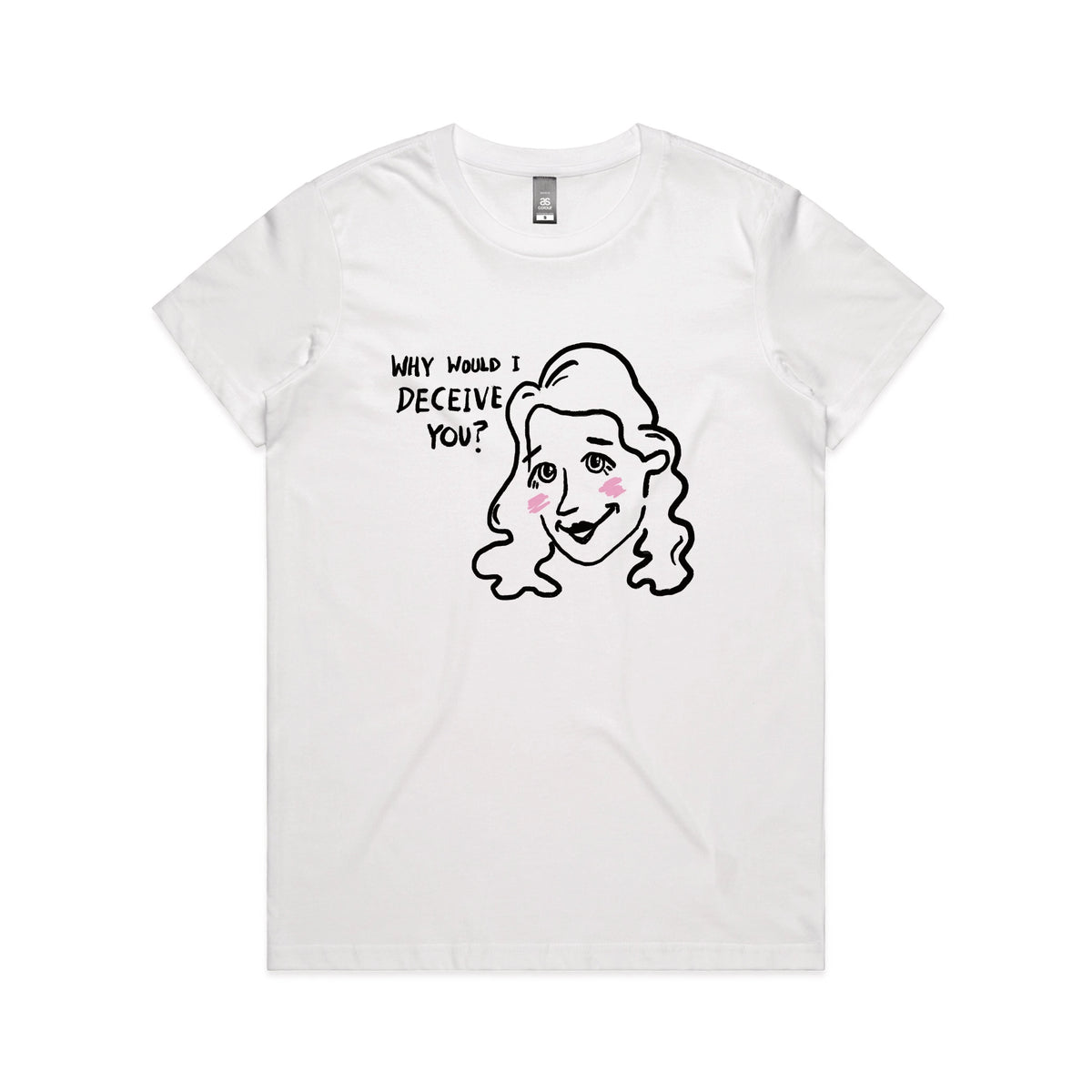 White fitted womens t-shirt with Deceive You graphic by Lonely Kids Club