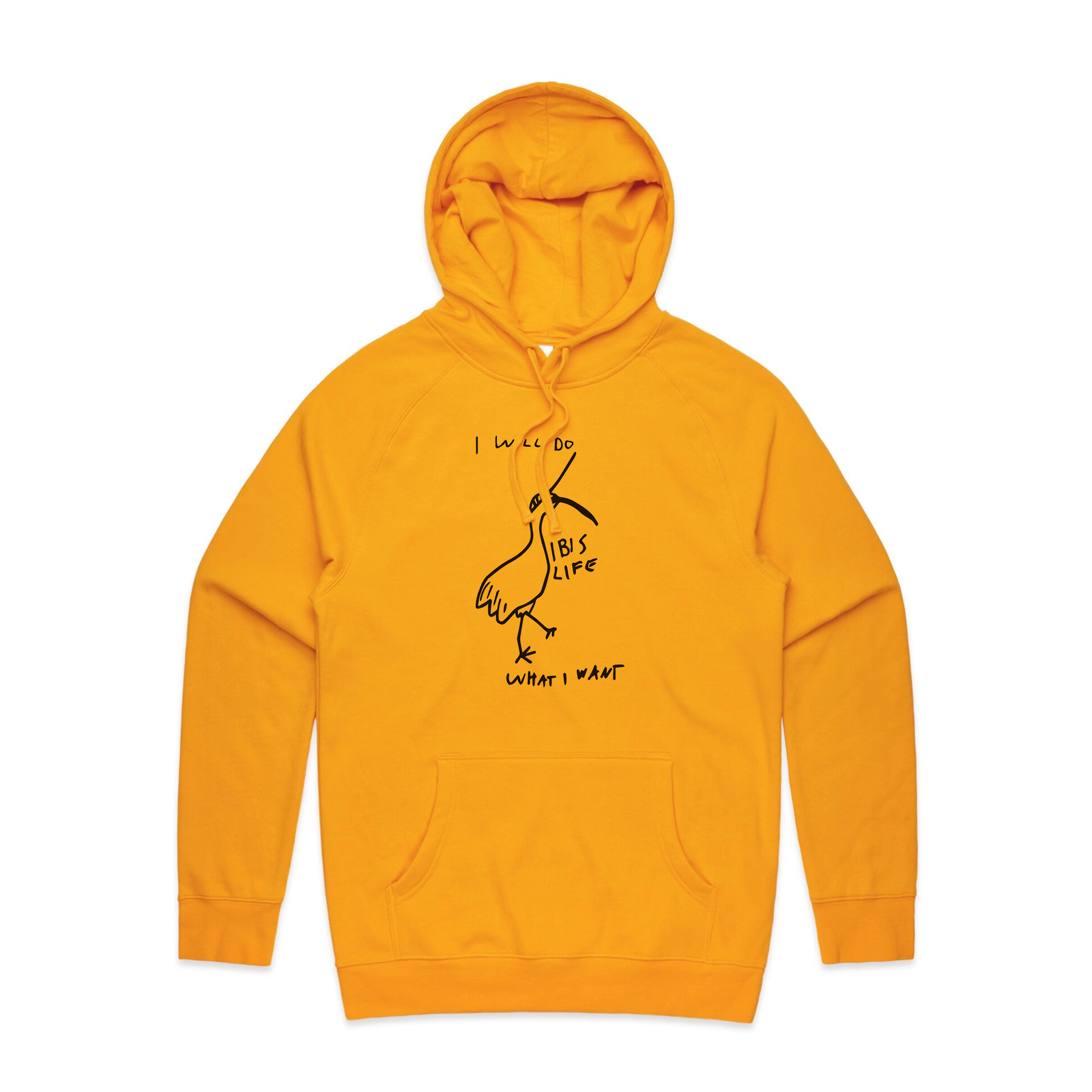 Do What I Want Ibis Life Hoodie