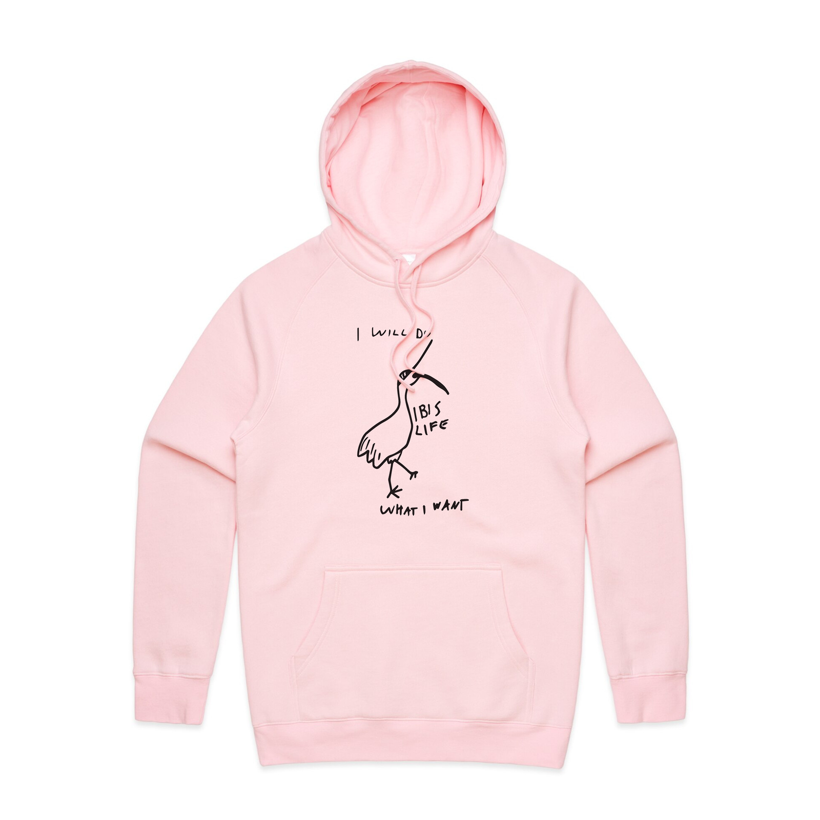 Do What I Want Ibis Life Hoodie