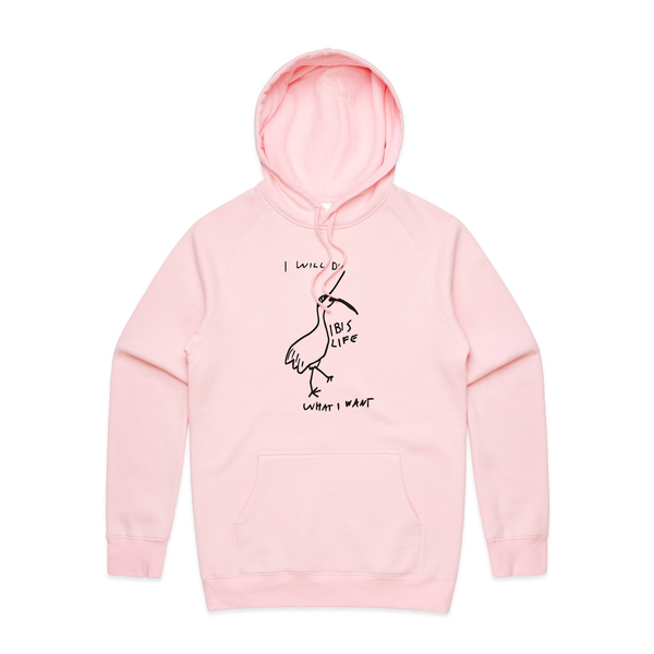 Do What I Want Ibis Life Hoodie