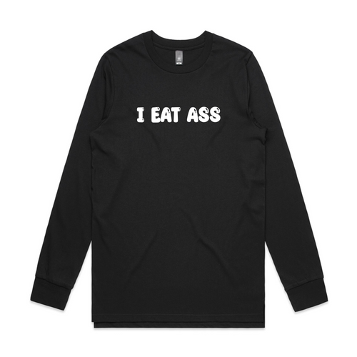 I Eat Ass Tee by Lonely Kids Club. All clothing from our T-shirts to our shorts and hoodies are ethically made, and printed packed and shipped from Sydney.