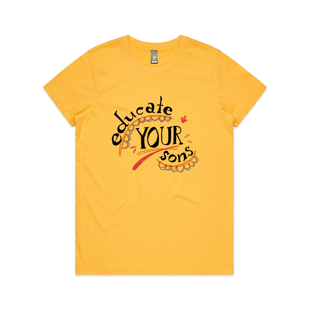 Yellow fitted womens t-shirt with Educate Your Sons graphic by Lonely Kids Club