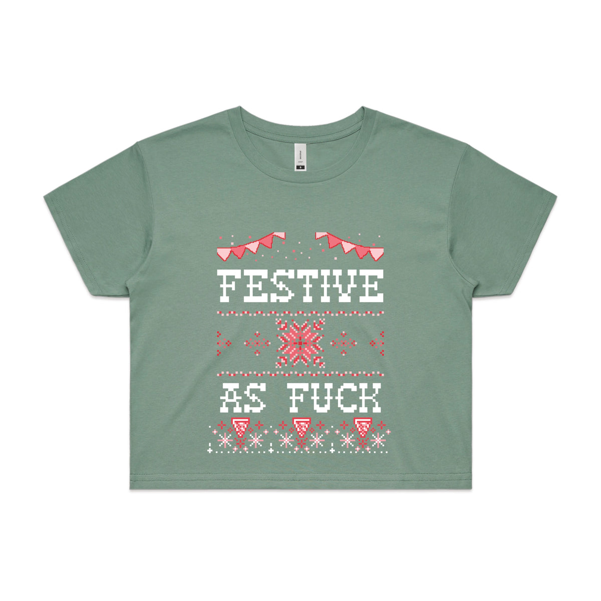 Sage crop top with Festive As Fuck graphic by Lonely Kids Club