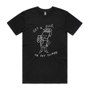 Get A Clue Tee by Lonely Kids Club. All clothing from our T-shirts to our shorts and hoodies are ethically made, and printed packed and shipped from Sydney.
