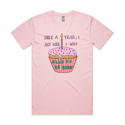 Glad To Be Born Tee by Lonely Kids Club. All clothing from our T-shirts to our shorts and hoodies are ethically made, and printed packed and shipped from Sydney.