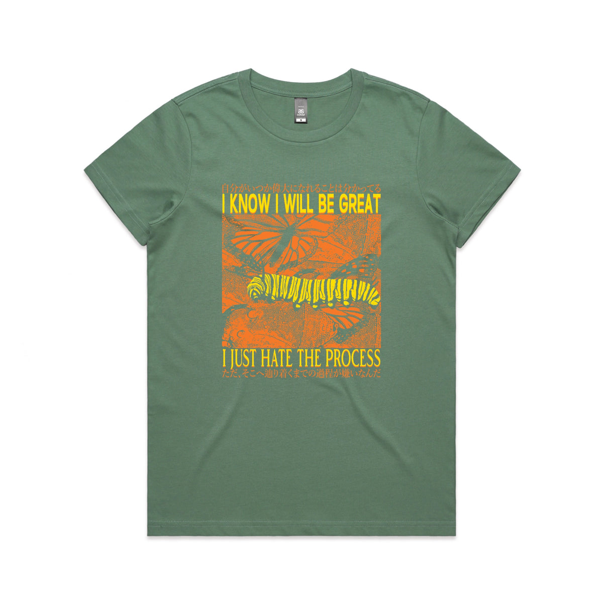 Sage fitted womens t-shirt with I Will Be Great graphic by Lonely Kids Club