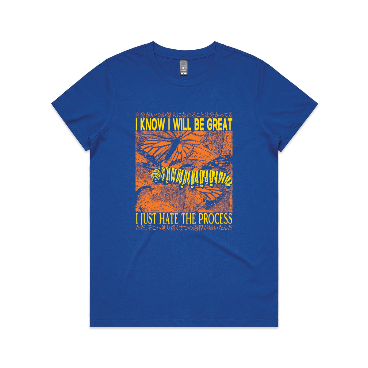 Royal Blue fitted womens t-shirt with I Will Be Great graphic by Lonely Kids Club