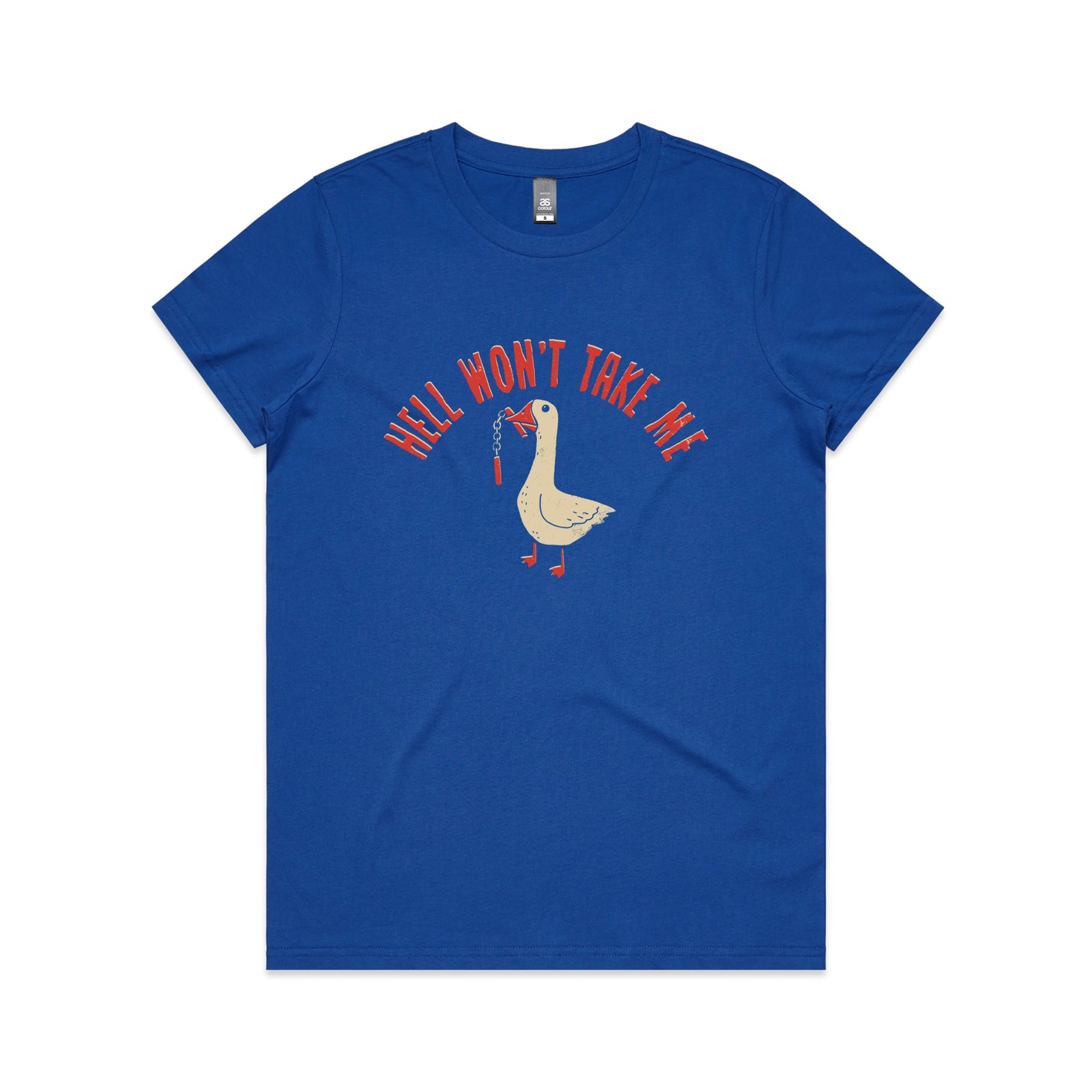 Hell Won't Take Me Tee