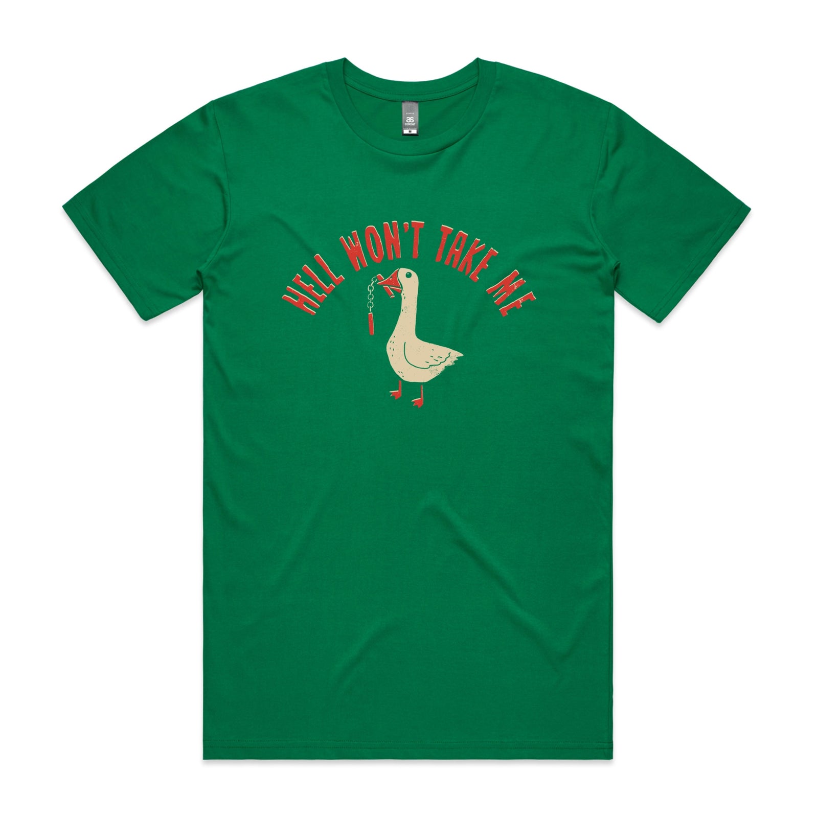 Hell Won't Take Me Tee