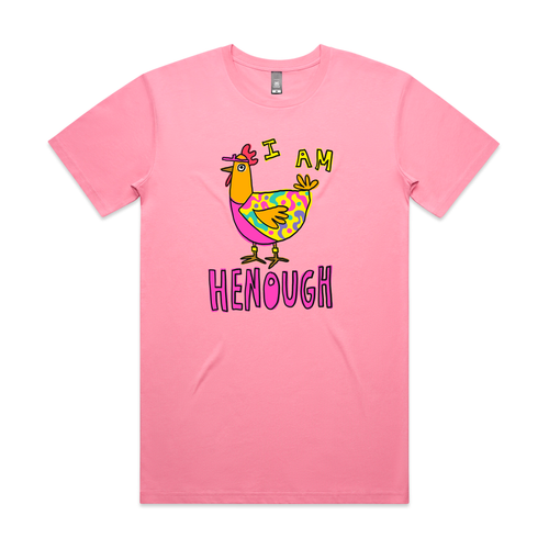 I Am Henough Tee by Lonely Kids Club. All clothing from our T-shirts to our shorts and hoodies are ethically made, and printed packed and shipped from Sydney.