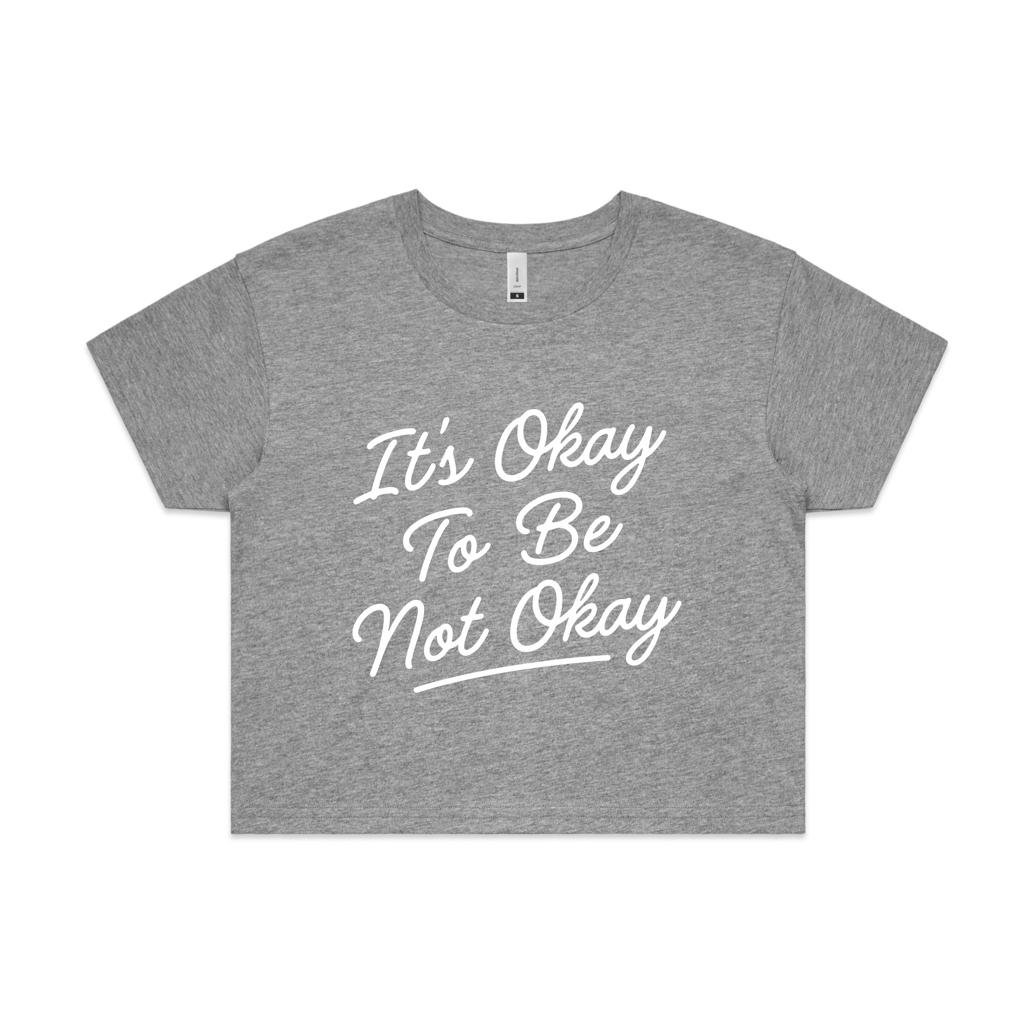 It's Okay To Be Not Okay Tee