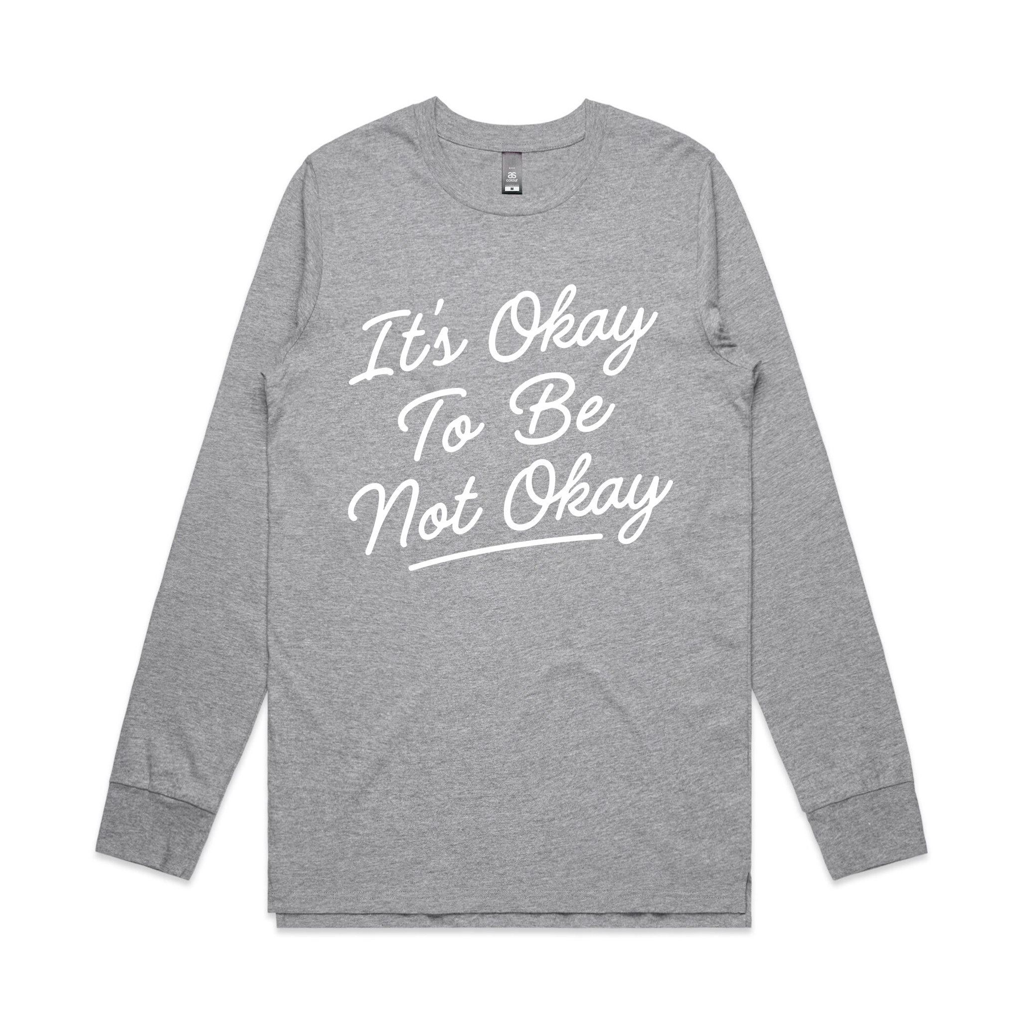 It's Okay To Be Not Okay Tee