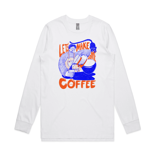 Let's Make Some Coffee Tee