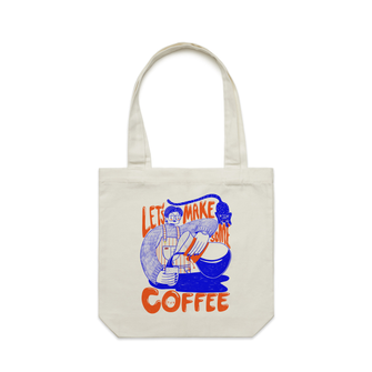 Let's Make Some Coffee Tote