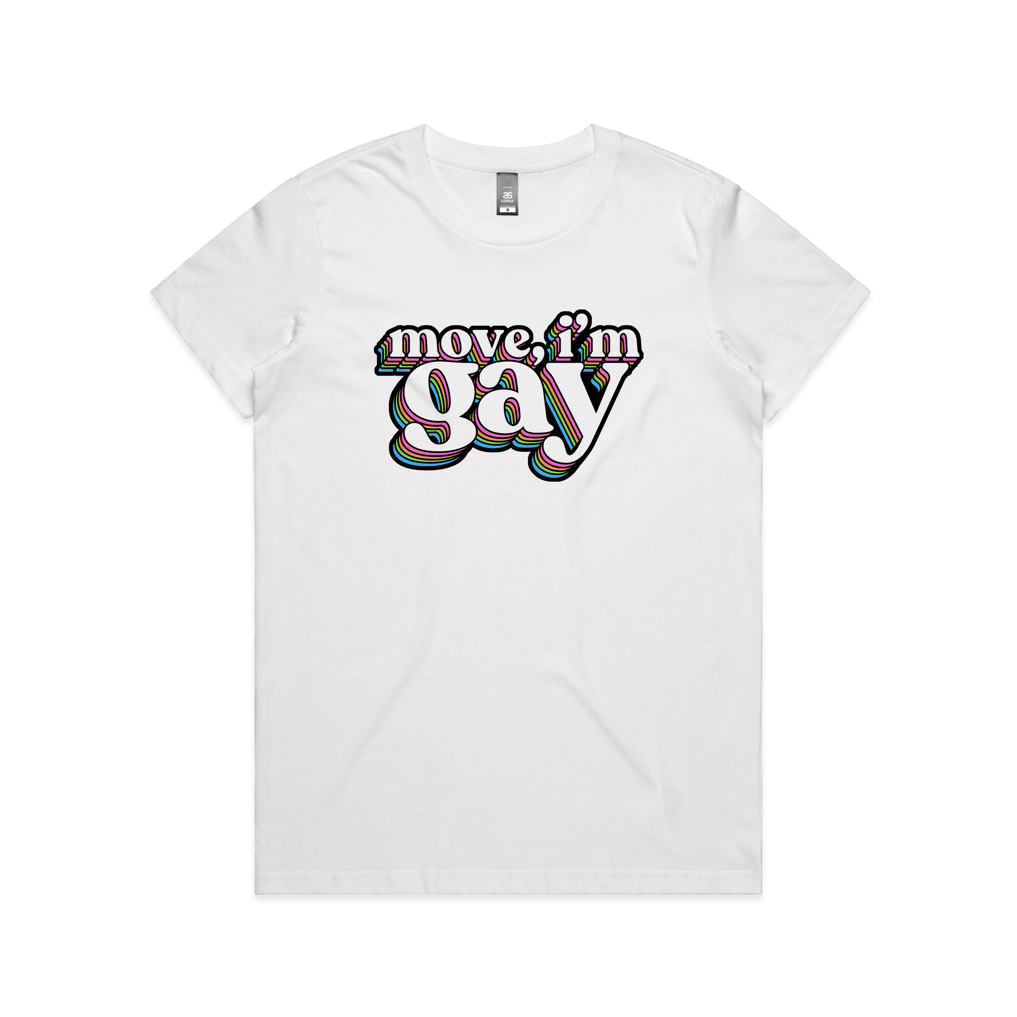 Move, I'm Gay Tee