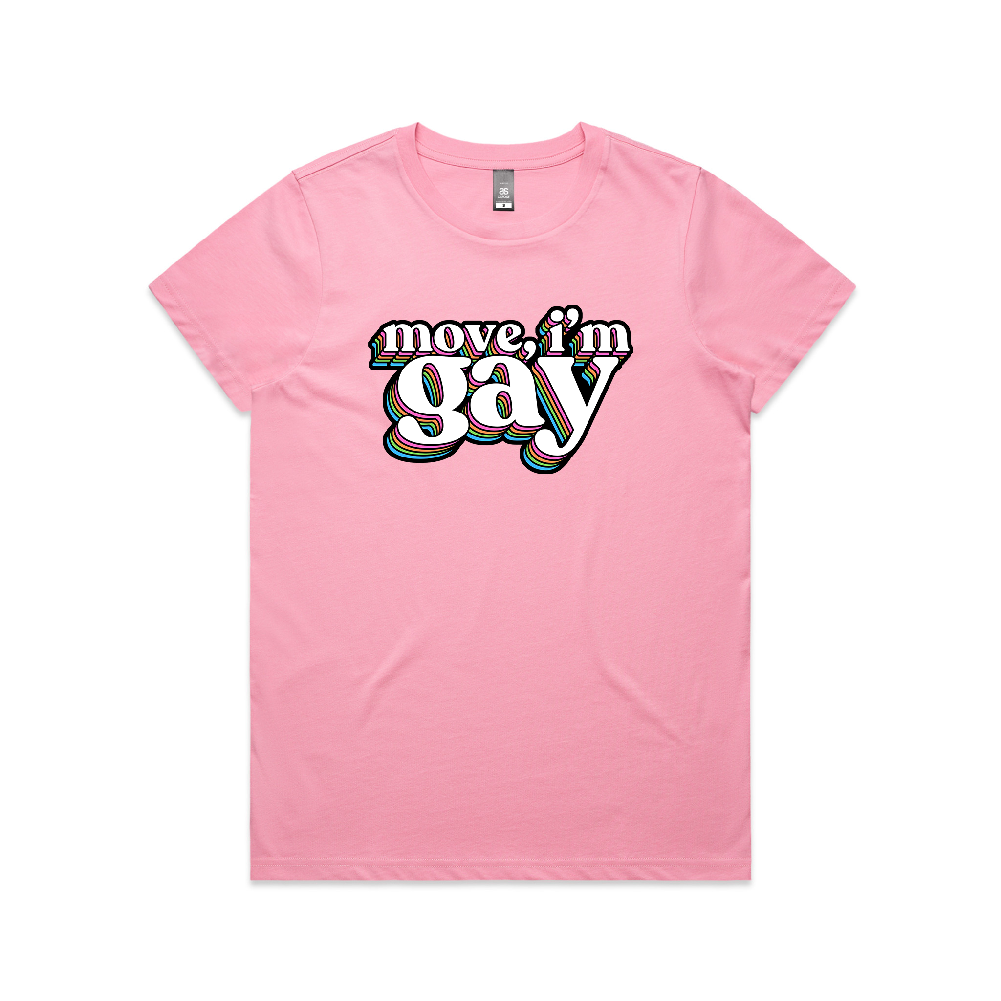 Move, I'm Gay Tee